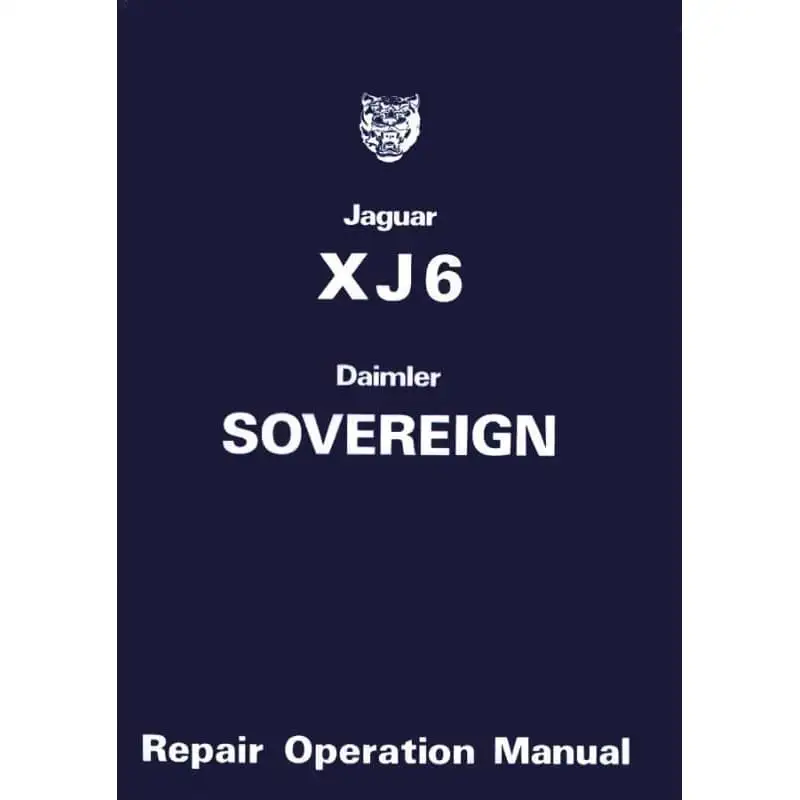 Factory Workshop Manual, XJ6/12, XJS